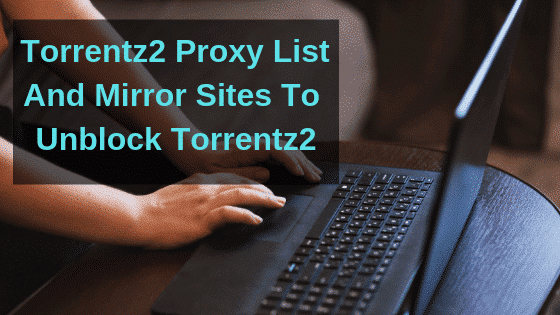 Torrentz2 Proxy List