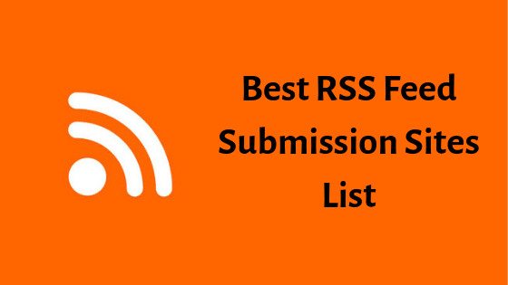 Best RSS Feed Submission Sites List