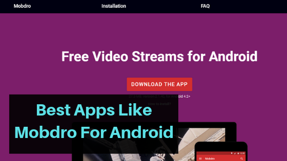 Best Apps Like Mobdro For Android